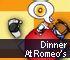 Dinner At Romeos