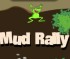 Mud Rally