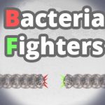 Bacteria Fighters