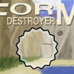 Form destroyer