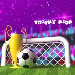 Tricky Kick