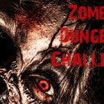 Zombie Dungeon Challenge